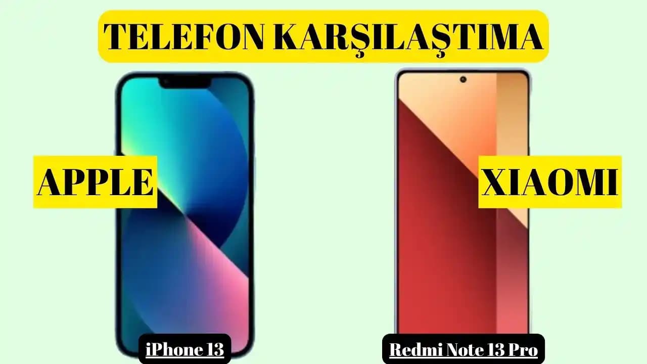 Apple Telefon Modelleri Teknik ve Kullanıcı Deneyimi Kriterlerine Göre Karşılaştırması