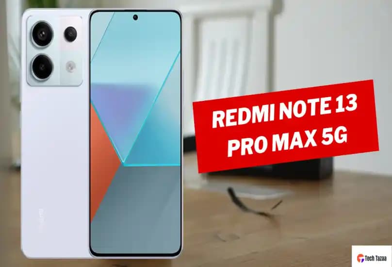 Redmi Note 13 Pro Max: Xiaomi'nin Güçlü Performans ve Yapay Zeka Destekli Kamera Özellikleri