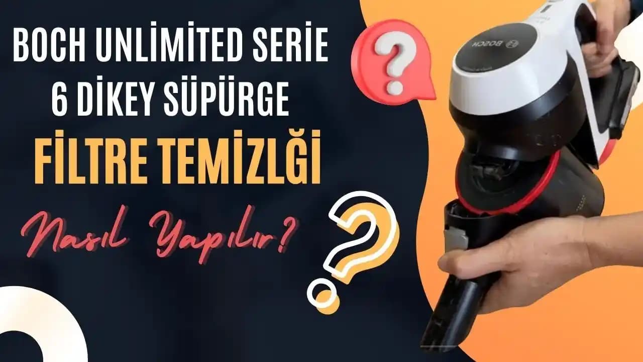 Dikey Süpürge Filtre Temizliği ve Bakımı Rehberi: Uzun Ömür ve Maksimum Performans