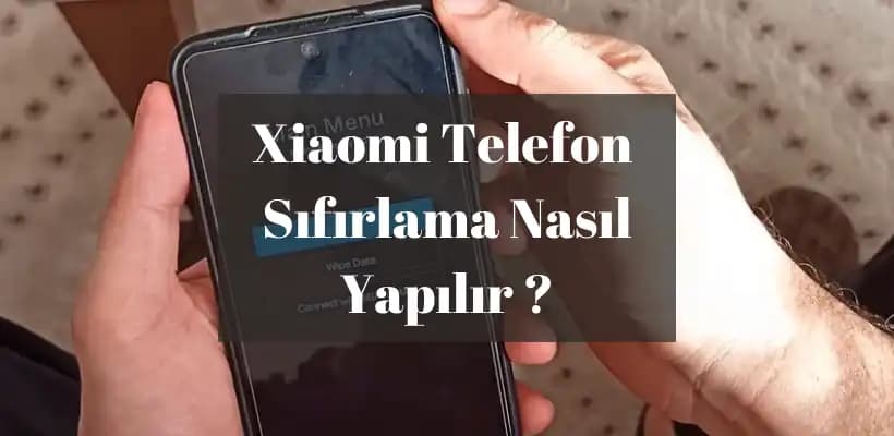 Akıllı Telefonlarda Güvenlik ve Performansı Artırmak İçin Doğru Sıfırlama Yöntemleri