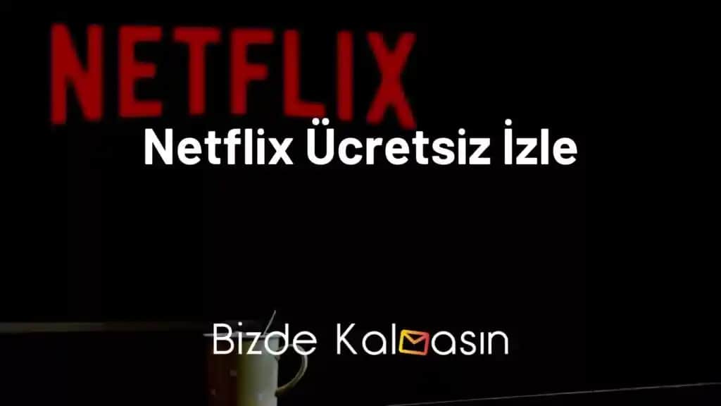 Elektronik Dünyasında Güvenli ve Yasal Yollarla Ücretsiz Netflix Erişimi Rehberi
