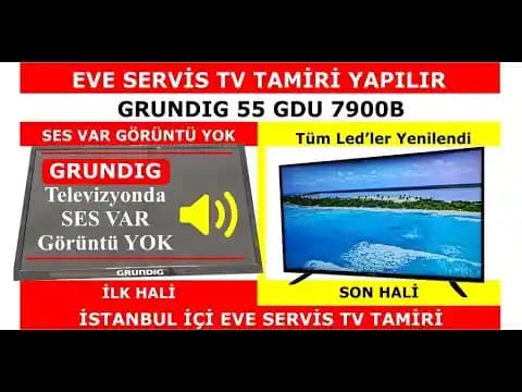 Grundig Televizyonlarda Ses Var, Görüntü Yok Sorunu ve Çözüm Yolları