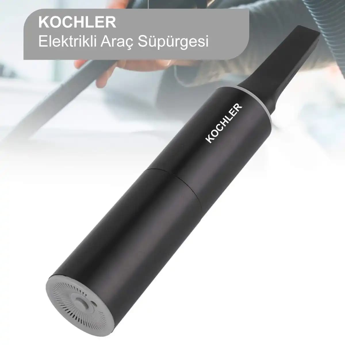 Kochler Araç Süpürgesi: Elektronik Temizlik Çözümlerinde Modern ve Pratik Yaklaşımlar