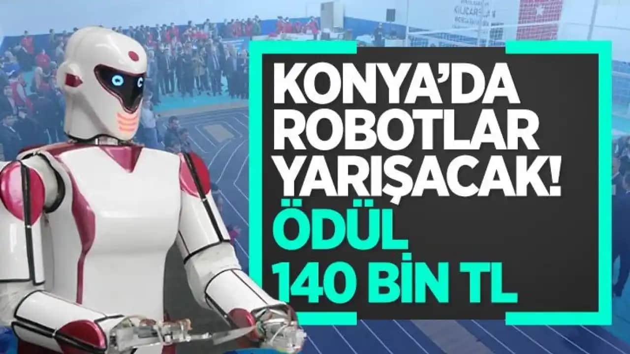 Konya'da Robotik Gelişmeler ve RoboFest Robot Yarışması Analizi