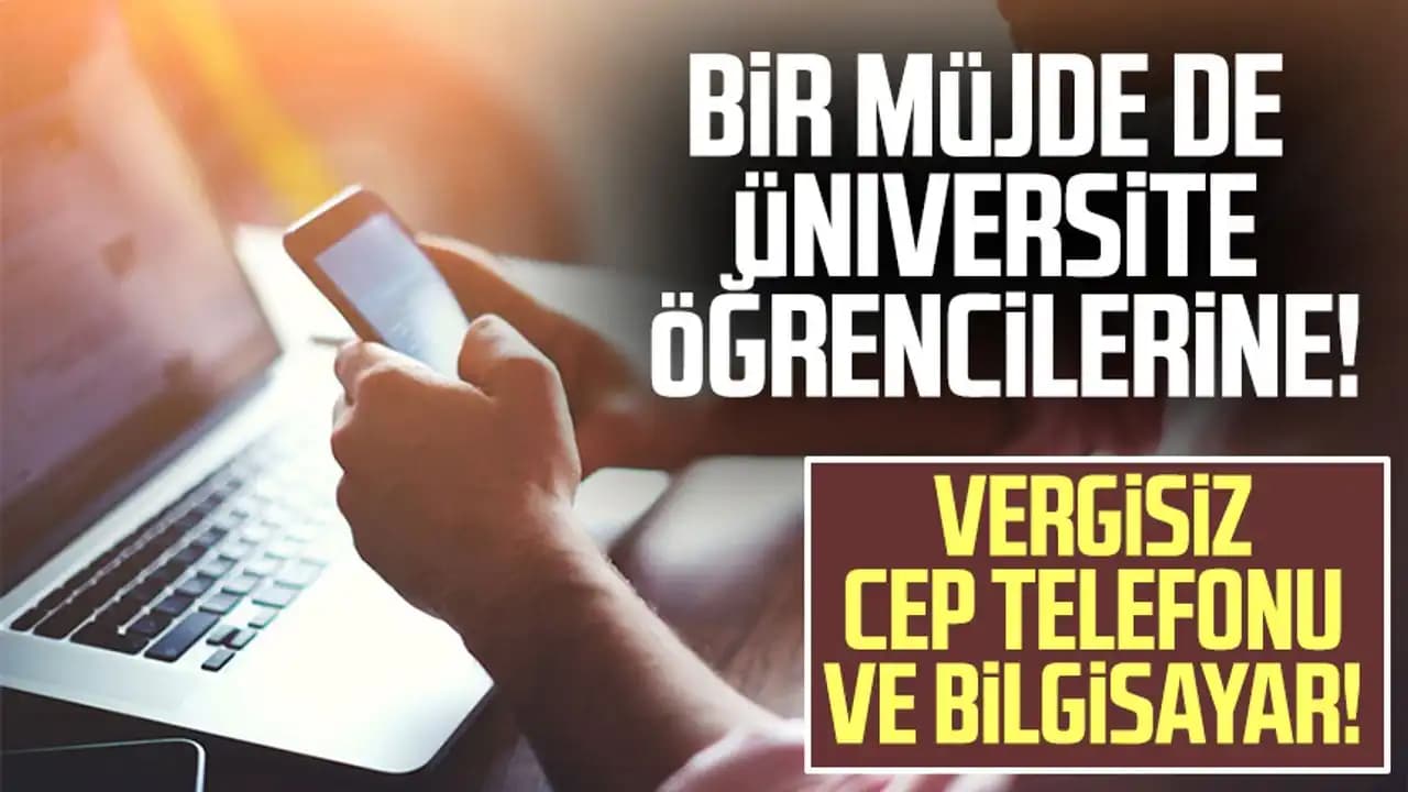 Üniversite Öğrencileri İçin Vergisiz ve İndirimli Bilgisayar Edinme Yolları