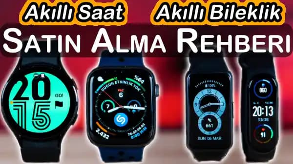 Akıllı Saat Satın Alırken Dikkat Edilmesi Gereken Özellikler ve En İyi Modeller