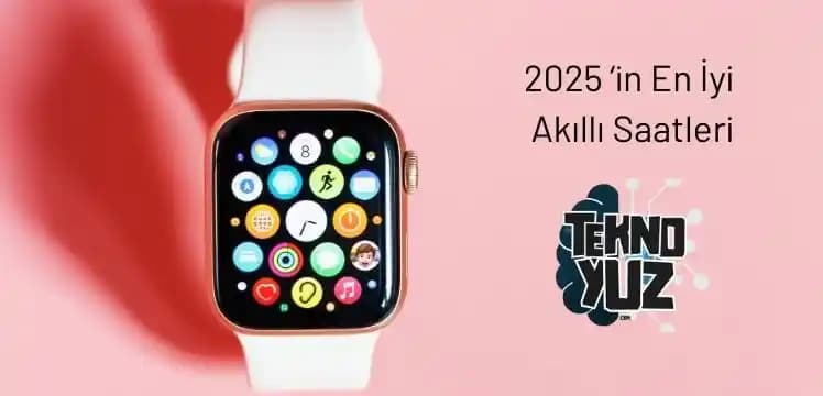 Akıllı Saatlerde Güncel Teknolojik Gelişmeler ve Gelecek Perspektifleri