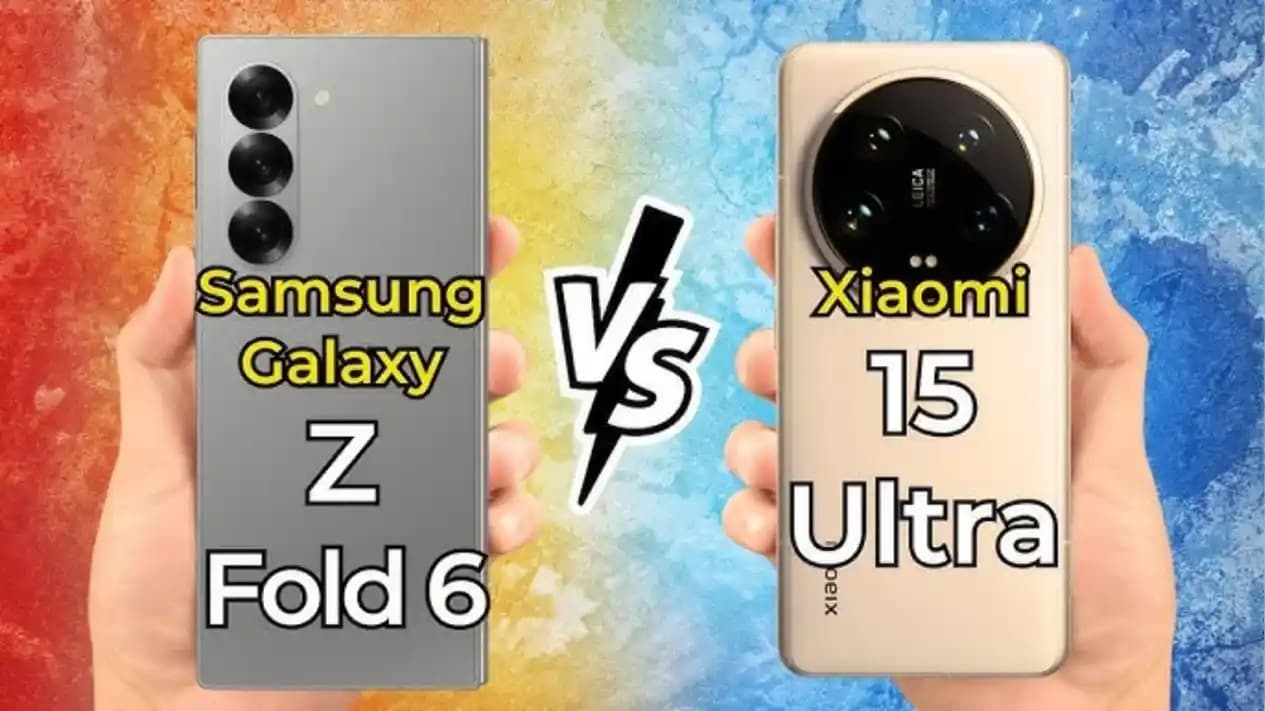 Akıllı Telefon Karşılaştırması: Galaxy Z Fold6 ve Xiaomi 15 Modellerinin Temel Özellikleri