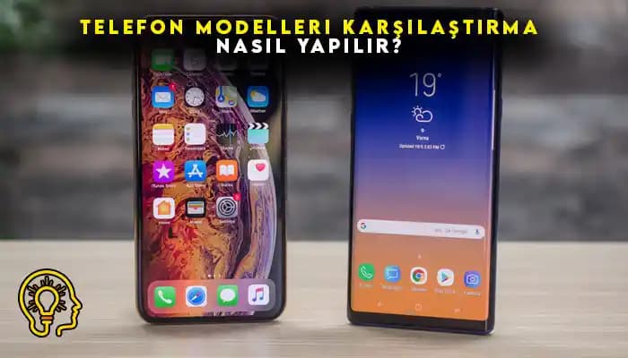 Akıllı Telefon Seçerken Dikkat Edilmesi Gereken Temel Özellikler ve Karşılaştırma Kriterleri