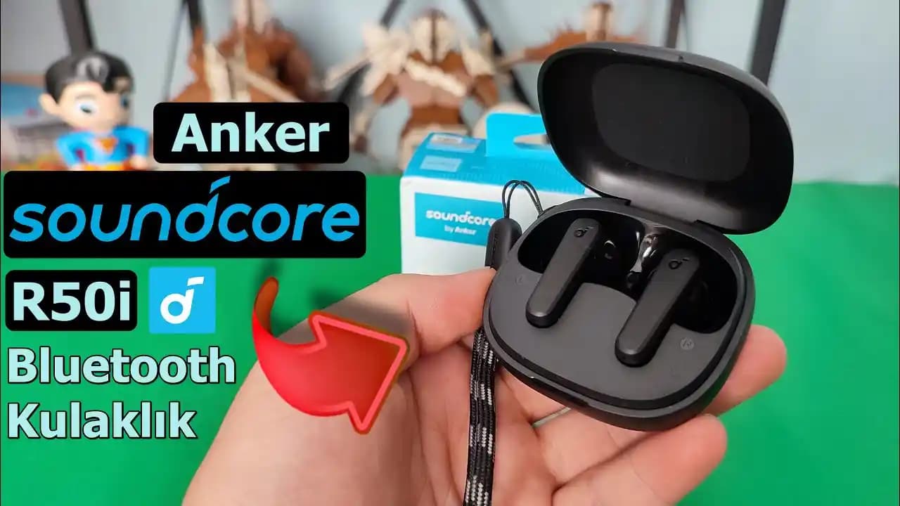 Anker Soundcore R50i Bluetooth Özellikleri ve Kullanım Alanları Hakkında Detaylı Bilgi