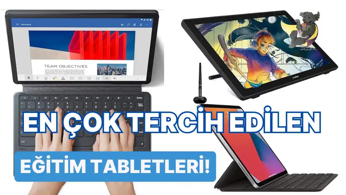 Devlet Destekli Tabletler ile Eğitimde Teknolojiyi Güçlendiren Programlar ve Fırsatlar
