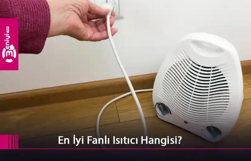 Ev Kullanımı İçin Tasarruflu ve Ekonomik Isıtıcılar Güncel Çözümler