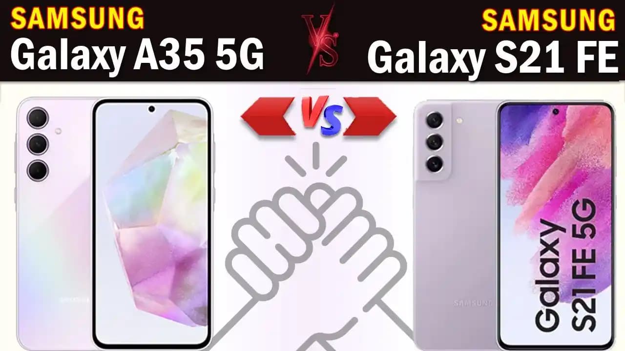 Galaxy A35 ve S21 FE 5G Modellerinin Özellikleri ve Kullanıcı Tercihleri