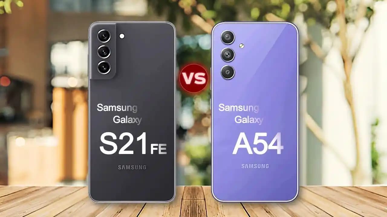 Galaxy S21 FE ve A54 Modellerinin Karşılaştırması: Tasarım, Performans ve Fiyat Analizi