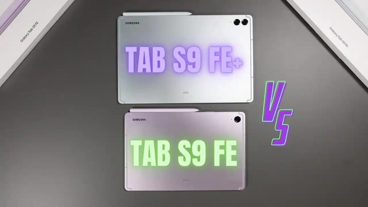 Galaxy Tab A9 ve S9 FE Karşılaştırması: Hangi Tablet İhtiyaçlarınıza Uygun