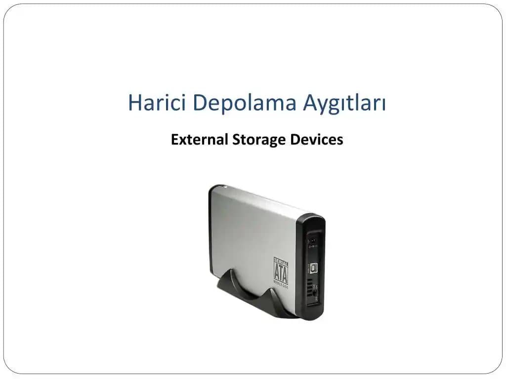 Harici Depolama Cihazlarının Özellikleri ve Kullanım Alanları Analizi