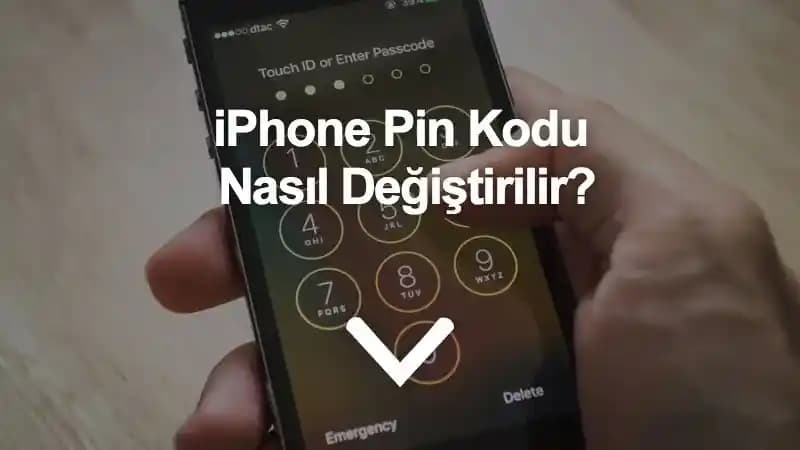 iPhone'da PIN Kodu Değiştirme Rehberi Güvenliğinizi Artırmak İçin Adımlar