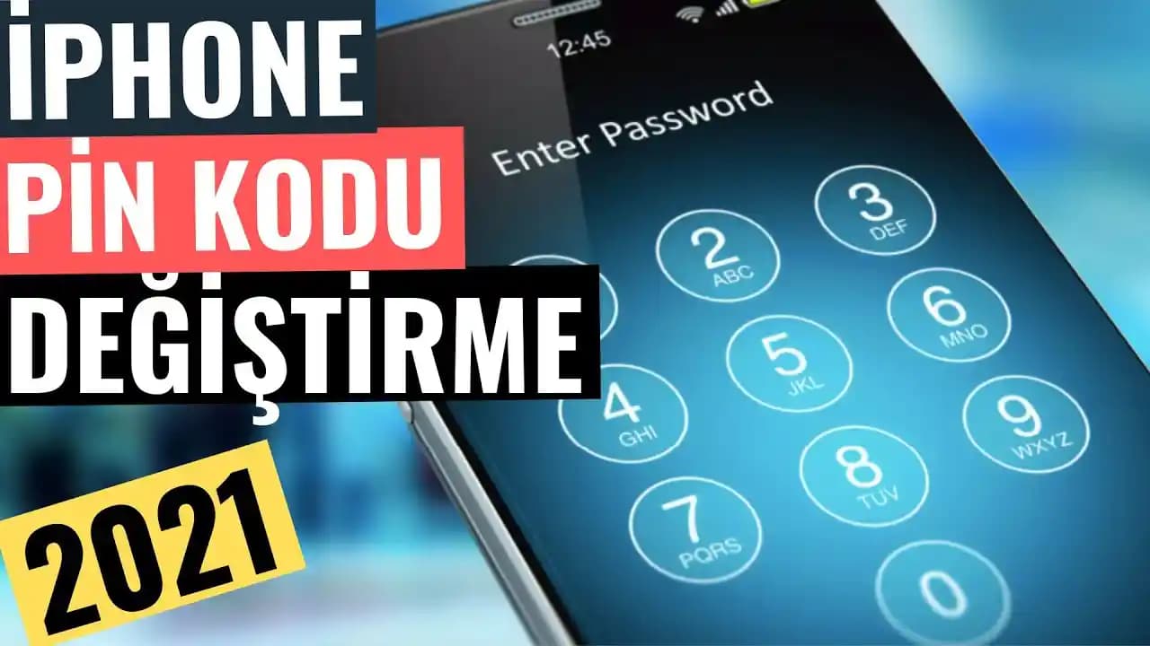 iPhone PIN Kodu Güvenliği ve Güncel Koruma Yöntemleri Hakkında Detaylı Bilgi