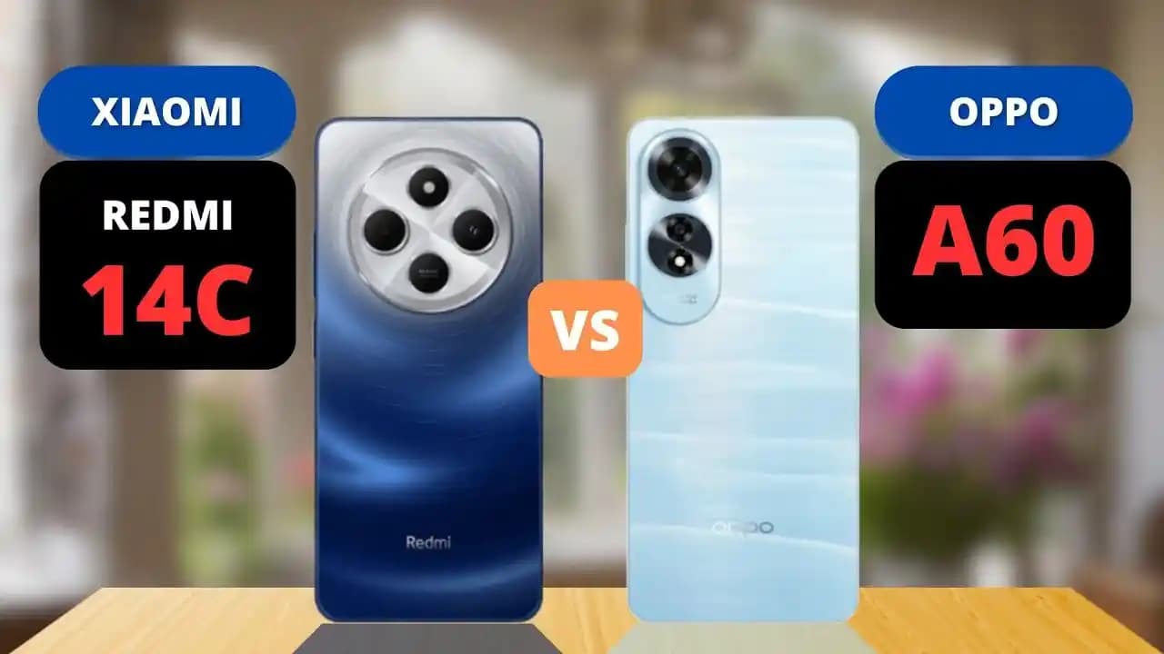 Oppo A60 ve Xiaomi Redmi 14C Akıllı Telefonları Fiyat ve Özellik Karşılaştırması