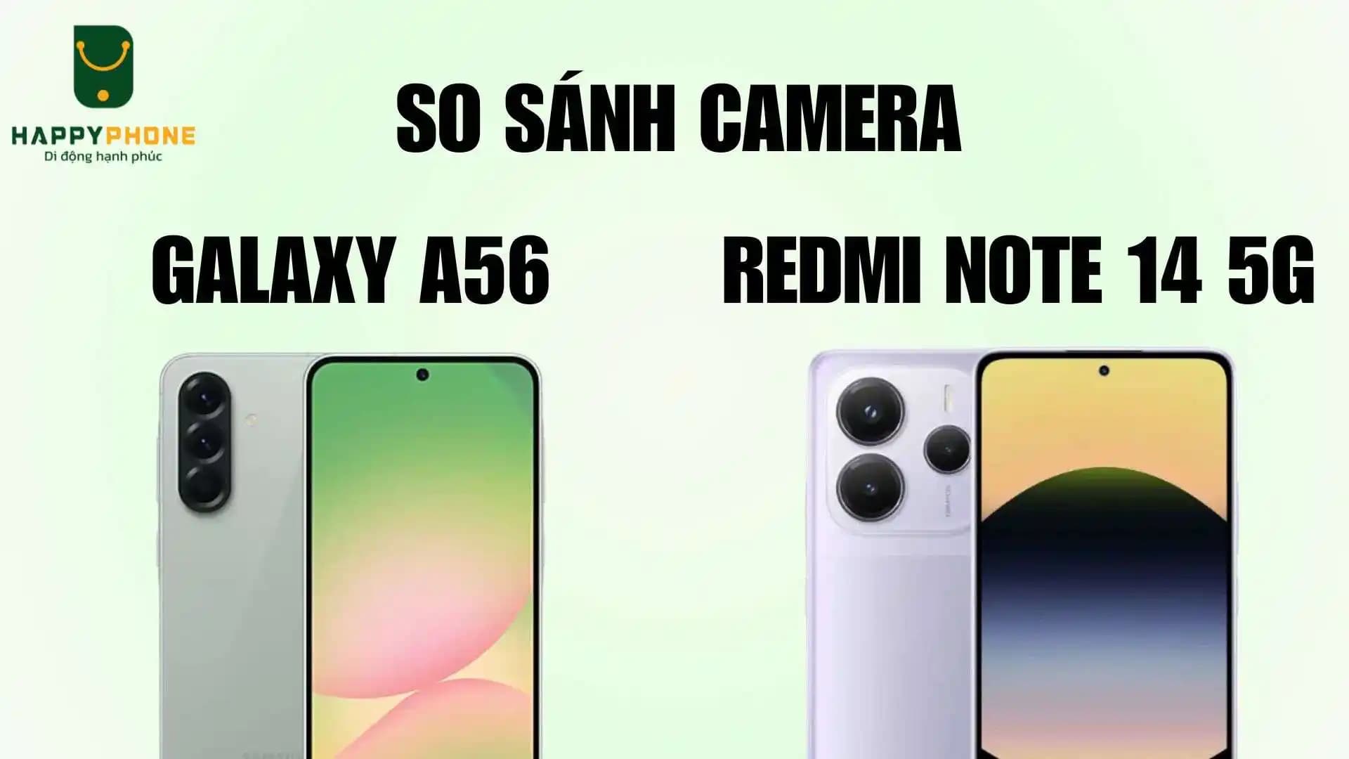 Redmi Note 14 ve Galaxy A56: Teknik Özellikler ve Kullanım Perspektifleri