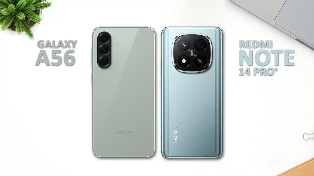 Redmi Note 14 ve Samsung Galaxy A56 Akıllı Telefon Karşılaştırması