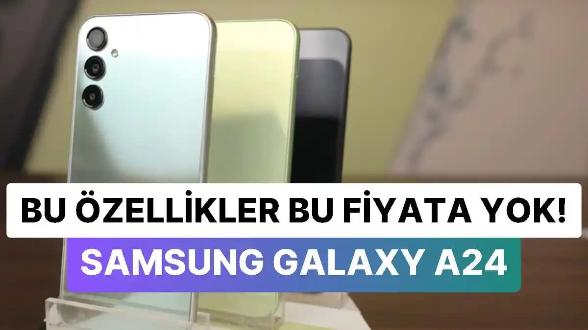 Samsung Galaxy A24 ve M15 için En İyi Alternatif Akıllı Telefon Önerileri ve Özellikleri