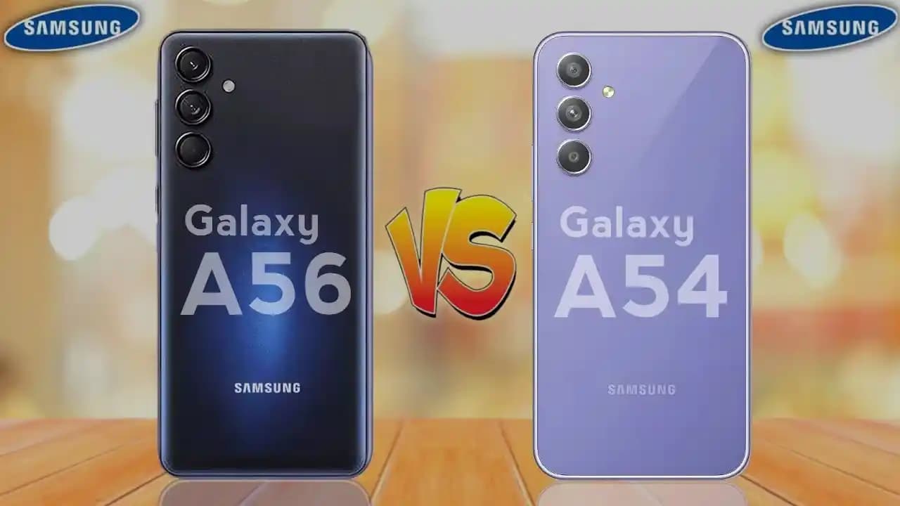 Samsung Galaxy A54 ve A56 Modellerinin Avantajları ve Dezavantajları Hakkında Detaylı Karşılaştırma