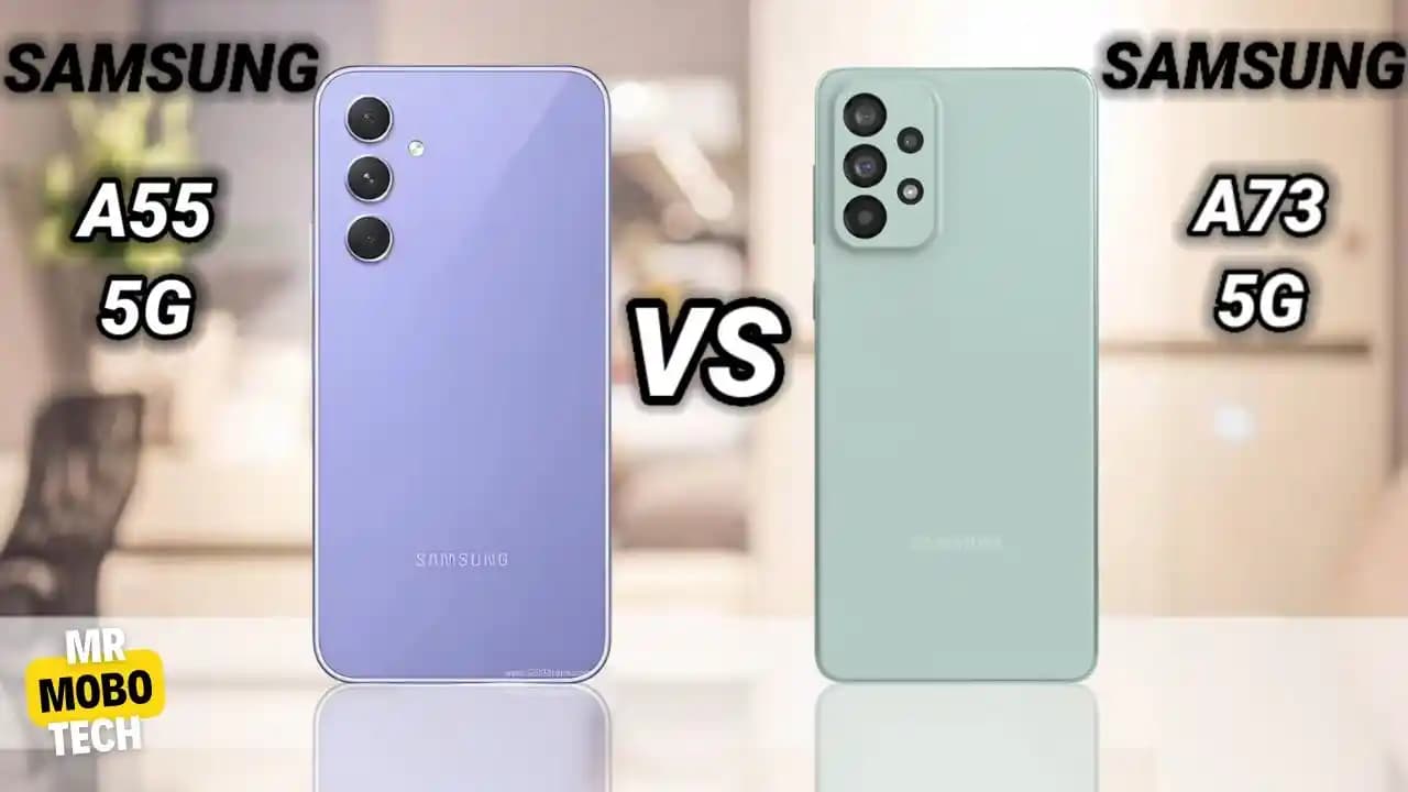 Samsung Galaxy A55 ve A73 5G Karşılaştırması: Hangi Model Sizin İçin Daha Uygun