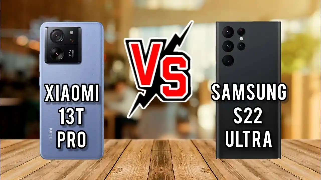 Samsung Galaxy S22 ve Xiaomi 13T Pro Fiyat ve Özellik Karşılaştırması
