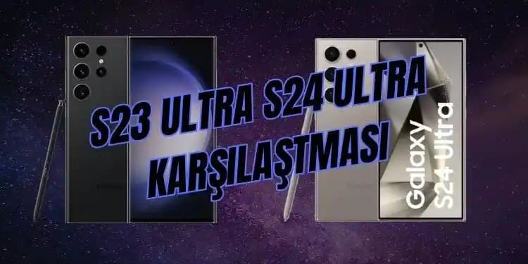 Samsung Galaxy S23 Serisi: Özellikler ve Modeller Arasındaki Farklar Hakkında Kapsamlı Bilgi