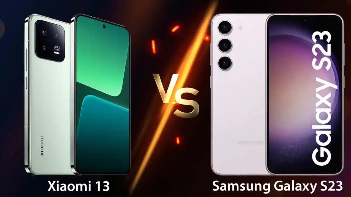 Samsung Galaxy S23 ve Xiaomi 13 Akıllı Telefon Modellerinin Karşılaştırması
