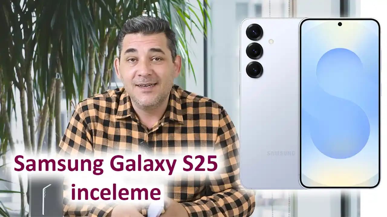 Samsung Galaxy S25 İncelemesi ve Gelecek Özellikler Hakkında Detaylar