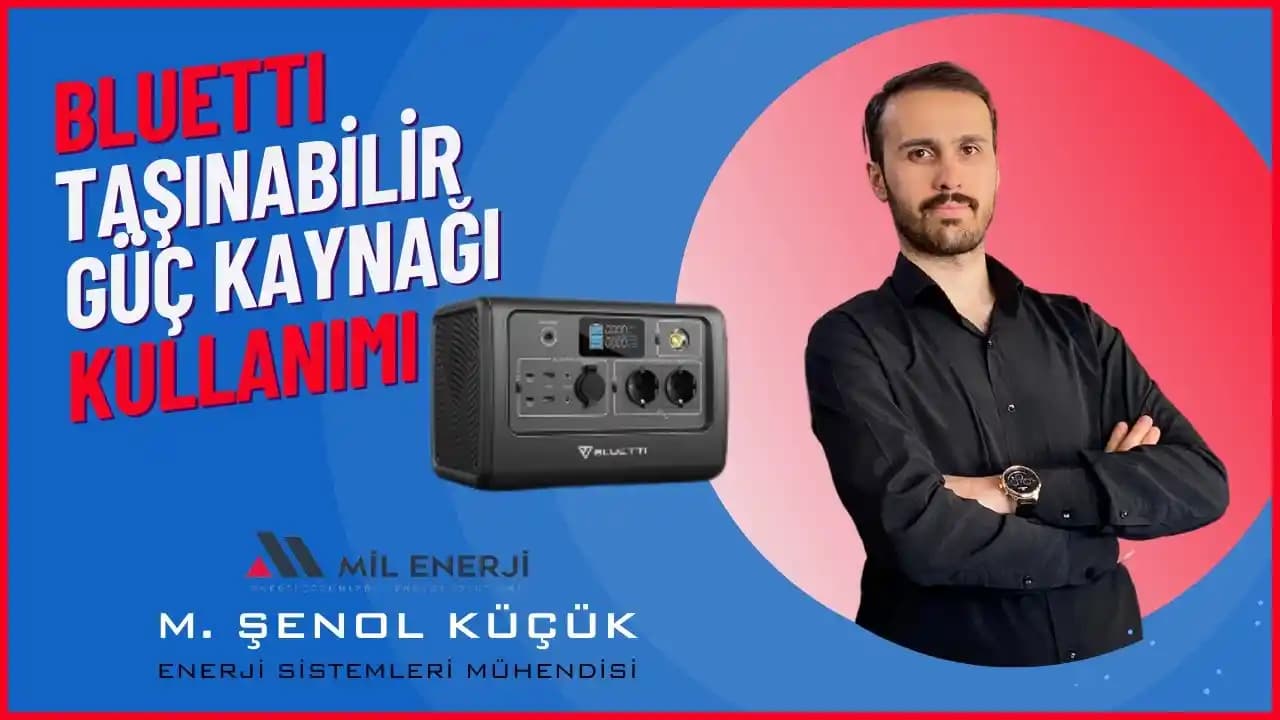 Taşınabilir Güç Kaynaklarının Günümüzdeki Rolü ve Sürdürülebilir Enerji Entegrasyonu