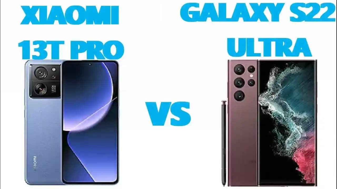 Xiaomi 13T Pro ve Samsung Galaxy S22 Karşılaştırması: Özellikler ve Kullanım Avantajları