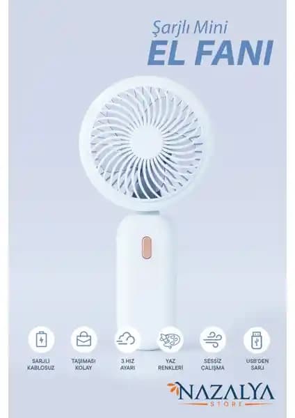 Nazalya Taşınabilir Fanlar Karşılaştırması: El, Masa ve Telefon Standlı Modellerin Özellikleri